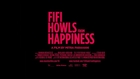 Fifi Howls From Happiness - Official US Release Trailer (2014)