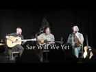 George Duff, Kevin Macleod & John Martin - Sae Will We Yet