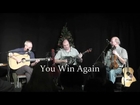 George Duff, Kevin Macleod & John Martin - You Win Again