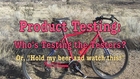 Product Testing: Who's Testing the Testers?