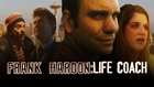 Frank Hardon: Life Coach - Official Trailer #1