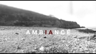 Ambiancé - First short TRAILER - 7 Hours 20 Minutes in one take - by Anders Weberg.