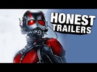 Honest Trailer - Ant-Man
