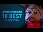 Best Sidekicks | The StarWars.com 10