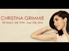 In Loving Memory Of Christina Grimmie | March 12th, 1994 to June 10th,  2016 | We All Love You