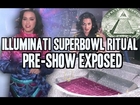 Katy Perry: 2015 Super Bowl Illuminati Half-Time Ritual Pr-Show EXPOSED !!!