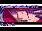 Naruto Manga 675 Prediccion Spoiler ¡¡Madara vs Obito!! Parte 2