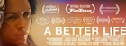 A Better Life - Short Film