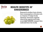 Health benefits of Gooseberries - Top 10 Benefits - Easy Recipes