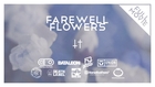 FAREWELL FLOWERS // FULL MOVIE