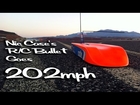 The First Radio Controlled Car to Achieve 200mph - Nic Case