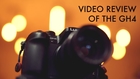 Video review of the Panasonic GH4