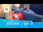 Boxing - Day 9  Ranking Bout & Bronze Women / Men | Full Replay | Nanjing 2014 Youth Olympic Games
