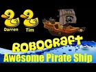 Robocraft - Awesome Pirate Ship Design, and Nice Plasma Shot