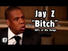 Jay-Z Calls Women 