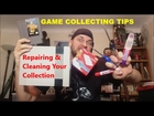 GAME COLLECTING TIPS - Repairing & Cleaning Your Collection