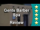 Barber Shop Las Cruces|NM|575-525-0099|Gents Barber Spa|88001|Best|Reviews|Best Barber Shop Review