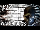 Let's Play Watch Dogs épisode 20 Il faut sauver Jackson
