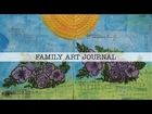 Family Art Journal Process Video
