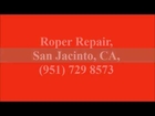 Roper Repair, San Jacinto, CA, (951) 729 8573