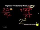 Writing Improper Fractions as Mixed Numbers (and Vice Versa)
