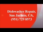 Dishwasher Repair, San Jacinto, CA, (951) 729 8573