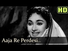 Aaja Re Pardesi Main (HD) - Madhumati Songs - Dilip Kumar - Vyjayantimala - Lata Mangeshkar