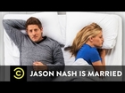 Jason Nash is Married - Official Trailer