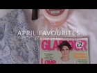 April Favourites| A Cup of May