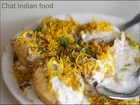 Chat Indian Food-Indian Recipes - Street Food - Chaat Varieties - Fast Food