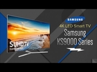 Samsung KS9000 SUHD 4K LED Smart HDTV - Overview - UN55KS9000FXZA  UN65KS9000FXZA  UN75KS9000