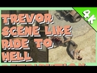 GTA V - Trevor scene like Ride to Hell Retribution Sex Scene [4K 1080p HD]