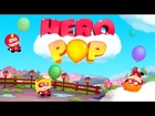 Hero Pop - Official HD Gameplay Trailer