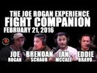 Joe Rogan Experience - Fight Companion - February 21, 2016