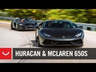 Lamborghini Huracan | McLaren 650S Spider | 