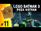 LEGO Batman 3: Poza Gotham PL #11 - Małe Gotham, duży problem! 60FPS (Beyond Gotham PL)