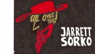 Jarrett Sorko - All Over Your Face (Hand Drawn Lyric Video)