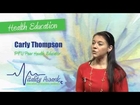 Carly Thompson, The McMillen Center for Health Education's 2014 Health Education Award Nominee