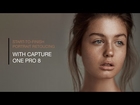 Start to Finish Portrait Retouching in Capture One Pro 8