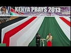 KENYA 2013 GENERAL ELECTIONS MESSAGE from Apostle Mary Magdalene Wangui 'KENYA PRAYS 2013 '