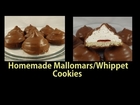 Homemade Mallomars / Whippet Cookies -with yoyomax12