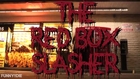 The Redbox Slasher