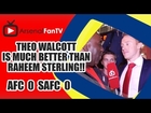 Theo Walcott Is Much Better Than Raheem Sterling!! | Arsenal 0 Sunderland 0
