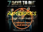 7 Days to Die Alpha 8 6 Five Minute Tips and Tricks Antibiotics
