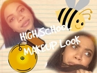 ✏️High School Makeup Tutorial✏️