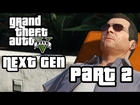 GTA 5 Next Gen Walkthrough Part 2 - Xbox One / PS4 - MICHAEL - Grand Theft Auto 5