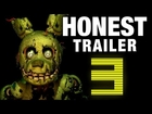 FIVE NIGHTS AT FREDDY'S 3 (Honest Game Trailers)