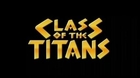Cartoon Clipshow: 46 - Class of the Titans