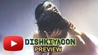 Dishkiyaoon Movie Preview | Harman Baweja, Ayesha Khanna & Sunny Deol