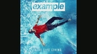 Example – 10 Million People (Official Audio)
